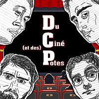 DCP - Du Ciné et des Potes