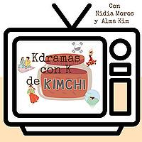Dramas Con K de Kimchi