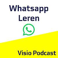 Whatsapp leren (Visio Podcast)