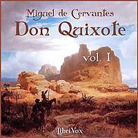 Don Quixote - Vol. 1 by  Miguel de Cervantes Saavedra (1547 - 1616)