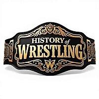 The History Of Wrestling Podcast