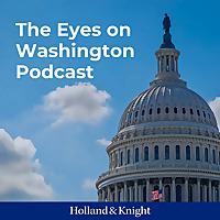 The Eyes on Washington Podcast