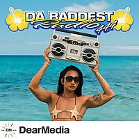 DaBaddest Radio