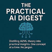 The Practical AI Digest