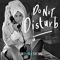 Do Not Disturb: The Inside Story