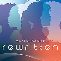 Mental Health Rewritten