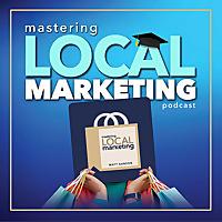 Mastering Local Marketing: How to Increase Your Small Business's Awareness & New Customers Through Digital Marketing, In-stor