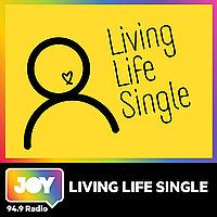 Living Life Single