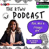 The RTWV Podcast