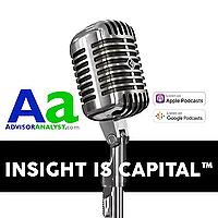 The Insight is Capital™ Podcast