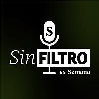 Sin filtro en Semana