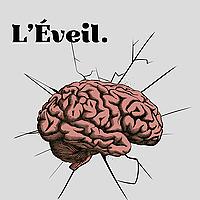 L’Éveil.
