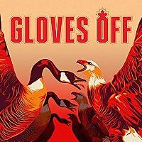 Gloves Off