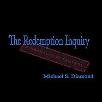 The Redemption Inquiry
