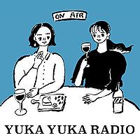 YUKA YUKA RADIO