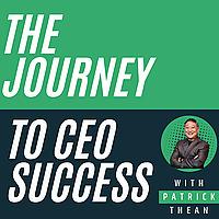 The Journey To CEO Success