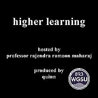 Higher Learning