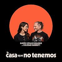 La Casa Que No Tenemos