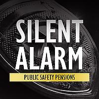 Silent Alarm: Public Safety Pensions