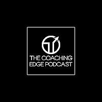 The Coaching Edge Podcast