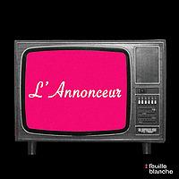 L'Annonceur