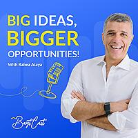 BaytCast: Big Ideas, Bigger Opportunities!