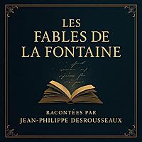 Les Fables de La Fontaine - Intégrale