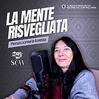 LA MENTE RISVEGLIATA - pensa come la foresta