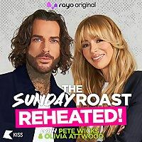 Pete Wicks and Olivia Attwood's Sunday Roast: The Podcast 