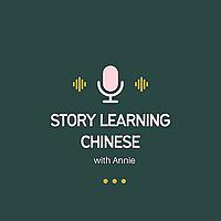 Story learning Chinese with Annie