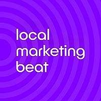 Local Marketing Beat Podcast