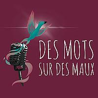 Des mots sur des maux