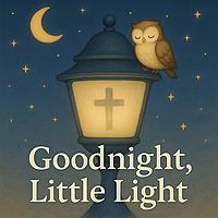 Goodnight Little Light