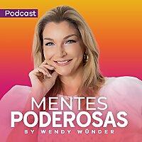 Mentes Poderosas by Wendy Wünder