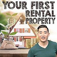 Your First Rental Property: Build Passive Income Without Becoming a Landlord