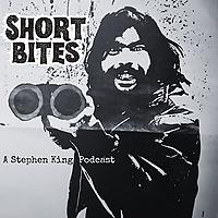 Short Bites: A Stephen King Podcast