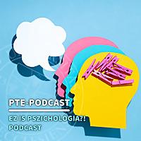Ez is pszichológia?! Podcast