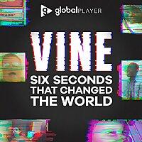 Vine: Six Seconds That Changed The World