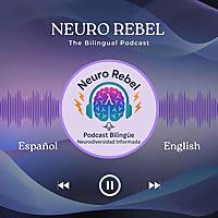 NeuroRebel Podcast