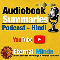 🎧 Eternal Minds – Hindi AudioBook Summary Podcast