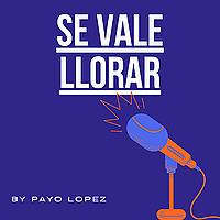 Se Vale Llorar