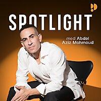 Spotlight - med Abdel Aziz Mahmoud