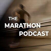 The Marathon Podcast