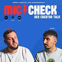 Mic Check - Der Creator Talk
