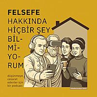 Felsefe Hakkında Hiçbir Şey Bilmiyorum