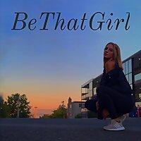 BeThatGirl