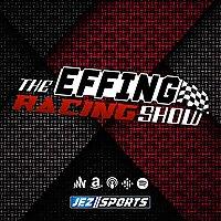 The Effing Racing Show