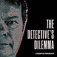The Detective's Dilemma