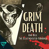 Grim Death and Bill the Electrocuted Criminal