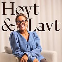 Høyt & Lavt - Med Ida Tønseth